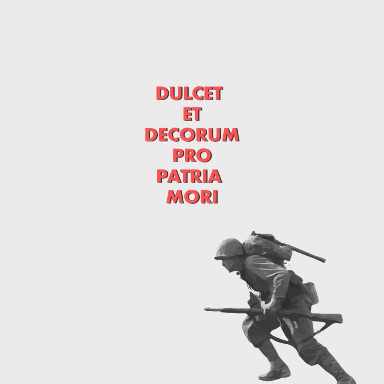 Dulce et Decorum Est: The Lies of War