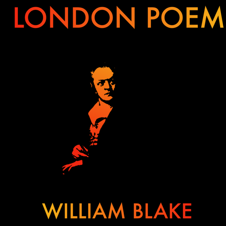 London Poem by Blake: Why it’s So Powerful