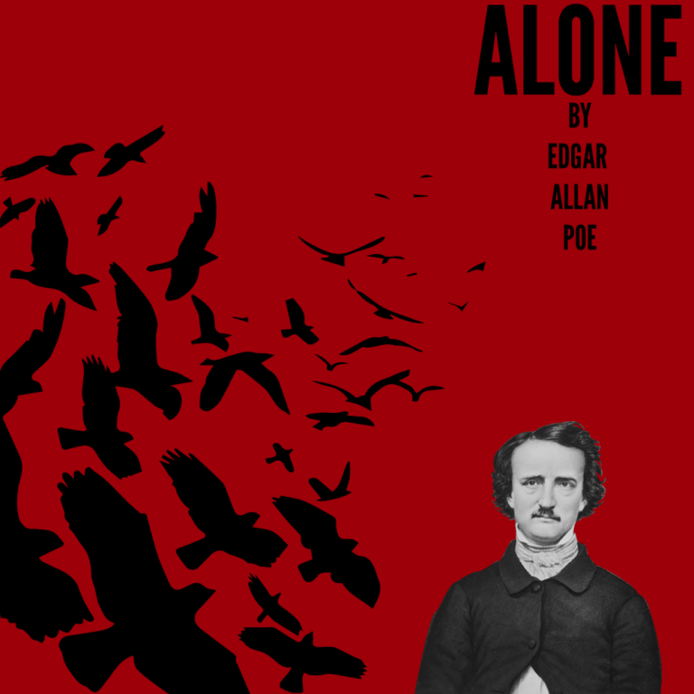 Alone by Edgar Allan Poe: Complete and Detailed Analysis