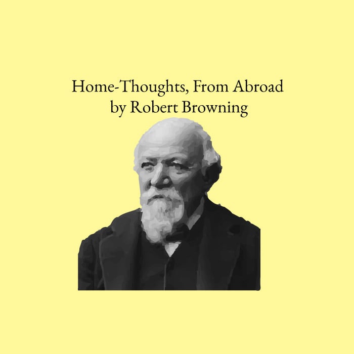 Cover image for Home thoughts from abroad featuring Robert Browning